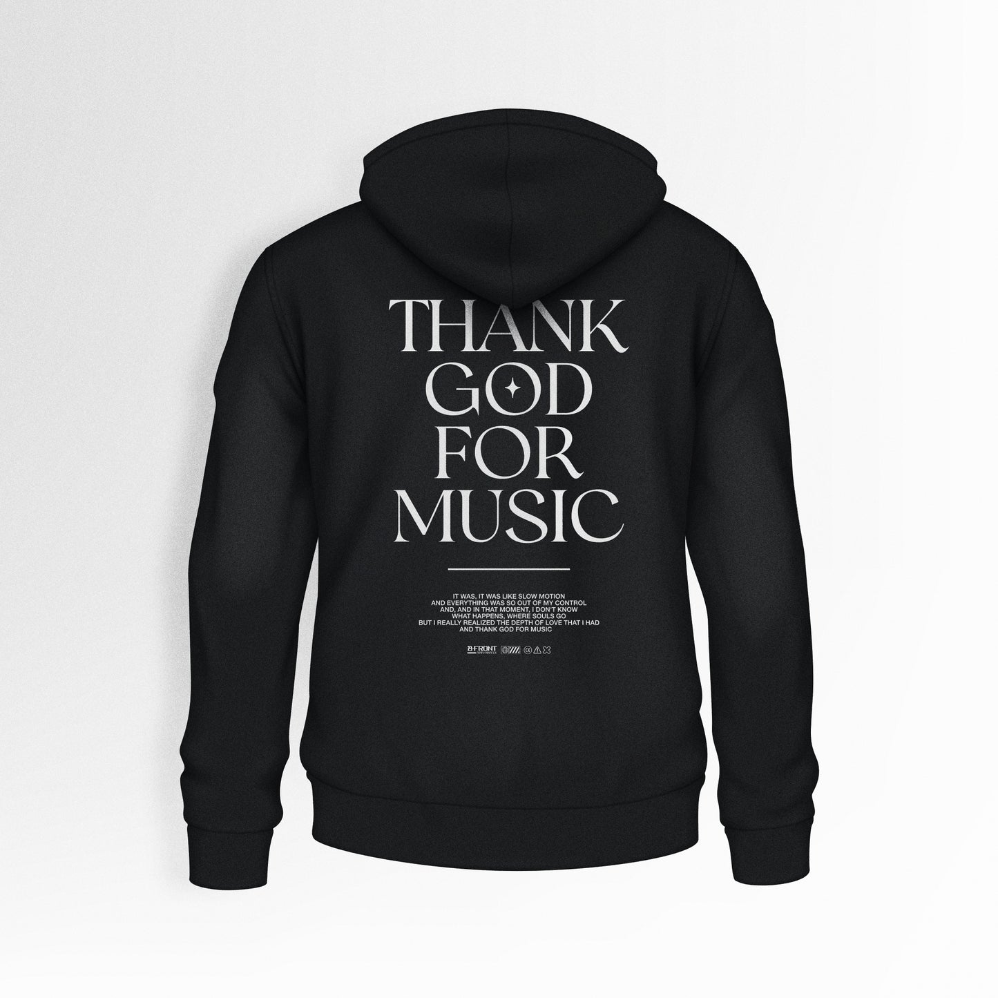 THANK GOD FOR MUSIC - HOODIE